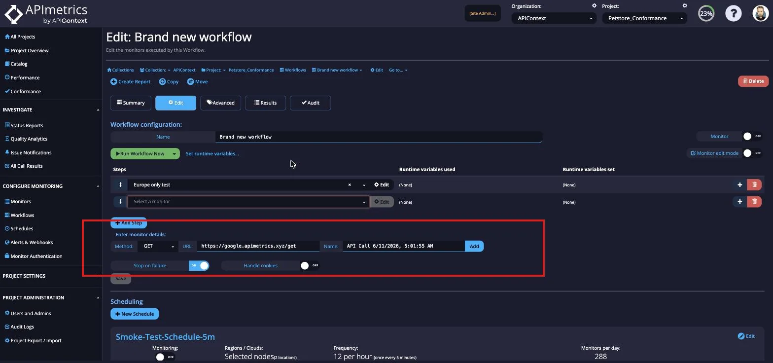 New monitor entry form with Method, URL, and Name fields and an Add button inside the workflow