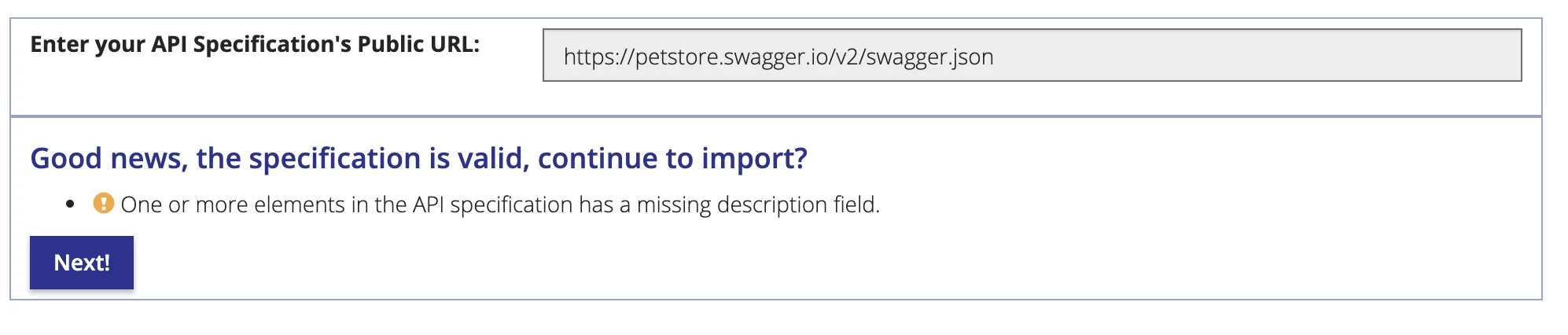 Validation result confirming the specification is valid, with a missing description warning and a Next button