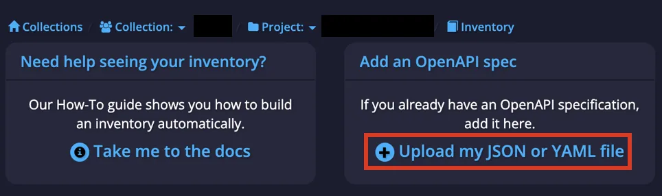 Add an OpenAPI spec card with the Upload my JSON or YAML file button highlighted