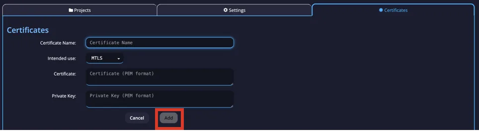 Certificates form with the Add button highlighted to upload the certificate