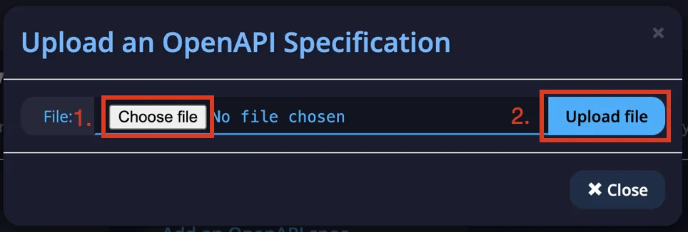Upload an OpenAPI Specification popup highlighting the Choose file and Upload file buttons