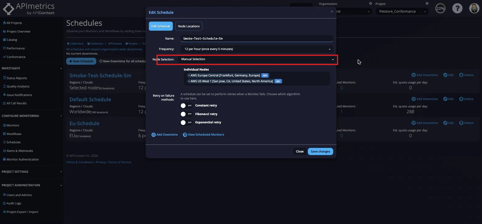 Edit Schedule dialog Node Selection dropdown for choosing worldwide, continents, or cloud providers