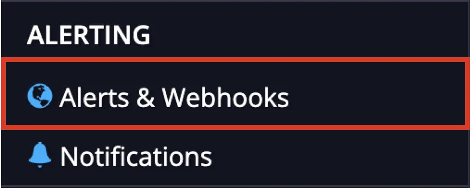 Sidebar Alerting section with the Alerts and Webhooks link highlighted