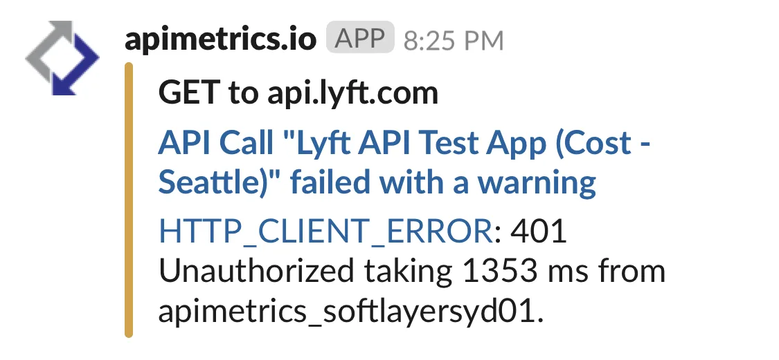 Slack alert from the apimetrics.io app reporting a Lyft API call that failed with a warning